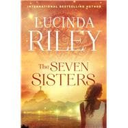 The Seven Sisters A Novel 9781476759906