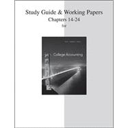 Study Guide and Working Papers Chapters for College Accounting (14-24) 9780077639907
