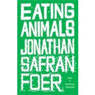 Eating Animals 9780316069908
