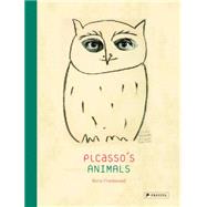 Picasso's Animals 9783791349909