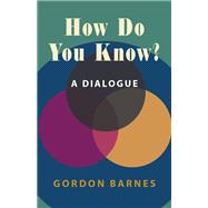 How Do You Know?