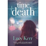 Time of Death A Stillwater General Mystery 9781629539911