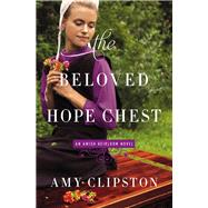 The Beloved Hope Chest 9780310359913