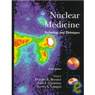 Nuclear Medicine : Technology and Techniques