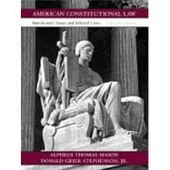 American Constitutional Law : Introductory Essays and Selected Cases 9780136029915