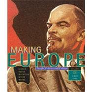 Making Europe: People, Politics, and Culture, Volume II: Since 1550 9781133339915