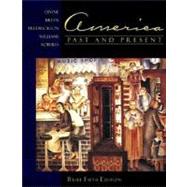 America Past and Present: Brief Edition, Single Volume Edition 9780321079916