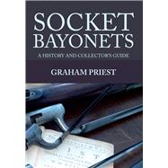 Socket Bayonets 9781445649917