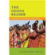 The Ghana Reader 9780822359920