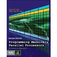 Programming Massively Parallel Processors : A Hands-On Approach 9780124159921