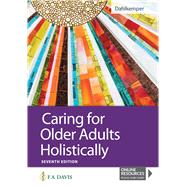 Caring for Older Adults Holistically 9780803689923