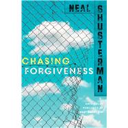 Chasing Forgiveness 9781481429924