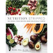 Nutrition Stripped 9780062419927