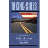 Taking Sides : Clashing Views on Political Issues 9780078049927