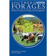 Southern Forages: Modern Concepts for Forage Crop Management 9780996019927