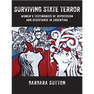Surviving State Terror 9781479829927