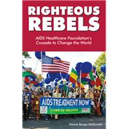 Righteous Rebels