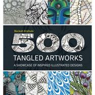 500 Tangled Artworks 9781592539932