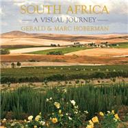 South Africa: A Visual Journey 9781919939933