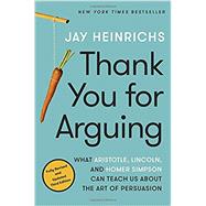 Thank You for Arguing 9780804189934