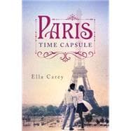 Paris Time Capsule 9781477829936
