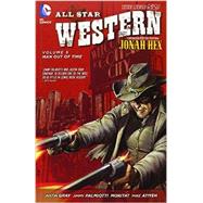 All Star Western Vol. 5: Man Out of Time (The New 52) 9781401249939