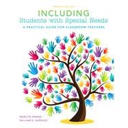 Including Students with Special Needs A Practical Guide for Classroom Teachers, Loose-Leaf Version with Enhanced Pearson eText -- Access Card Package 9780133569940