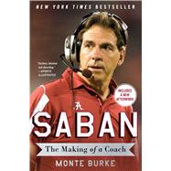 Saban The Making of a Coach 9781476789941