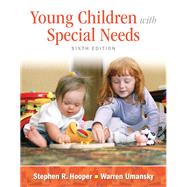 Young Children With Special Needs, Pearson eText with Loose-Leaf Version -- Access Card Package 9780133399943