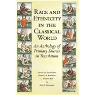 Race and Ethnicity in the Classical World 9781603849944