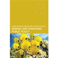 Making and Managing Public Policy 9780415679947