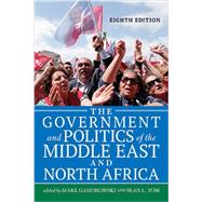 The Government and Politics of the Middle East and North Africa 9780813349947
