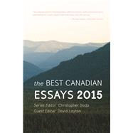 The Best Canadian Essays 2015 9781926639949