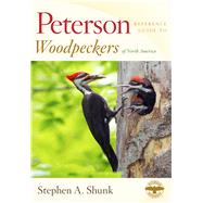 Peterson Reference Guide to Woodpeckers of North America 9780618739950