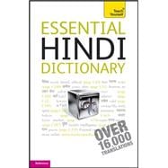 Essential Hindi Dictionary: A Teach Yourself Guide 9780071759953