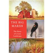 The Big Marsh 9780873519953