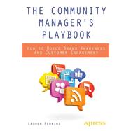 The Community Manager's Playbook 9781430249955