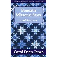 Beneath Missouri Stars 9781617459955