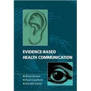 Evidence-Based Health Communication 9780335219957