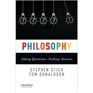 Philosophy Asking Questions--Seeking Answers 9780199329960