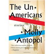 The Unamericans 9780393349962
