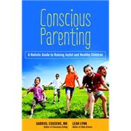 Conscious Parenting 9781583949962