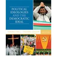 Political Ideologies and the Democratic Ideal 9780205779963