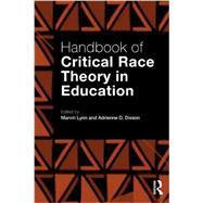Handbook of Critical Race Theory in Education 9780415899963