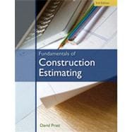 Fundamentals of Construction Estimating, 3rd Edition 9781133479963