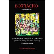 Borracho / Very Drunk 9781940939964