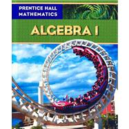 Prentice Hall Mathematics: Algebra 1 9780131339965