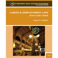 Labor and Employment Law: Text & Cases, 14th Edition 9781133459965