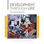 Development Through Life A Psychosocial Approach 9781285459967