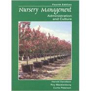 Nursery Management Administration and Culture 9780138579968